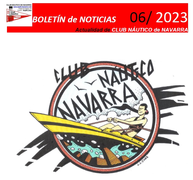 Bolet&iacute;n Noticias Club N&aacute;utico de Navarra 06/2023